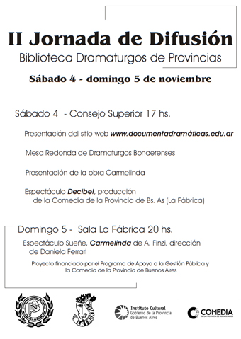 Afiche de la II Jornada de Difusión sobre Dramaturgias de Provincias Afiche de la II Jornada de Difusión sobre Dramaturgias de Provincias