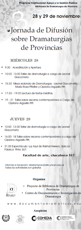 Afiche de la III Jornada de Difusión sobre Dramaturgias de Provincias Afiche de la III Jornada de Difusión sobre Dramaturgias de Provincias