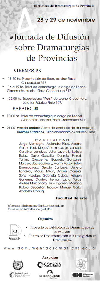 Afiche de la IV Jornada de Difusión sobre Dramaturgias de Provincias Afiche de la IV Jornada de Difusión sobre Dramaturgias de Provincias